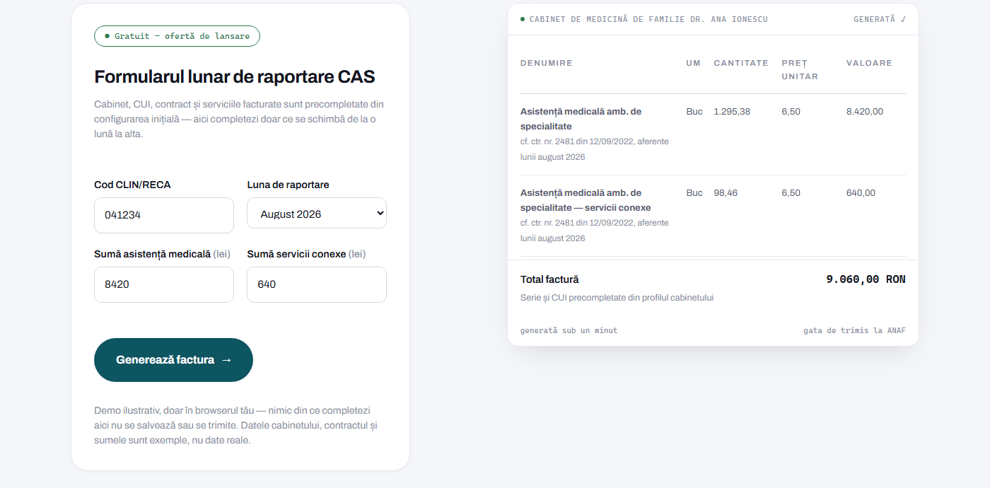 Formular personalizat de raportare CAS cu patru câmpuri: cod CLIN/RECA, luna și cele două sume, plus linia de factură generată automat alături